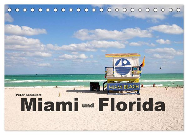 Produktbild: Miami und Florida (Tischkalender 2026 DIN A5 quer), CALVENDO Monatskalender