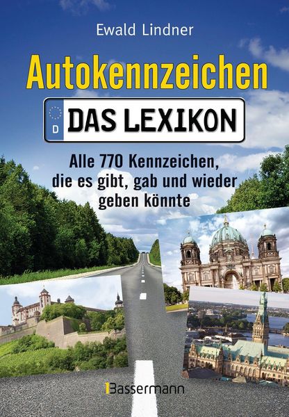 Produktbild: Autokennzeichen - Das aktuellste und umfangreichste Lexikon