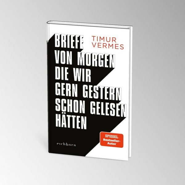 Produktbild: Briefe von morgen, die wir gern gestern schon gelesen h&Atilde;&curren;tten
