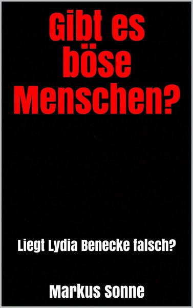 Produktbild: Gibt es b&ouml;se Menschen?