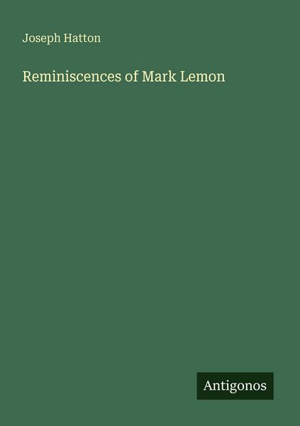 Produktbild: Reminiscences of Mark Lemon
