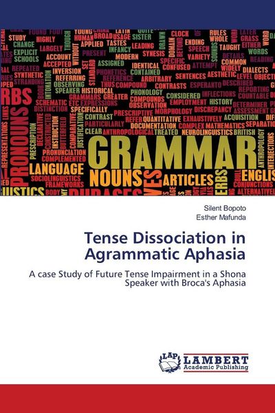 Produktbild: Tense Dissociation in Agrammatic Aphasia