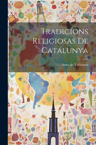 Produktbild: Tradicions Religiosas de Catalunya