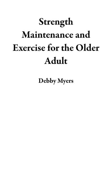 Produktbild: Strength Maintenance and Exercise for the Older Adult