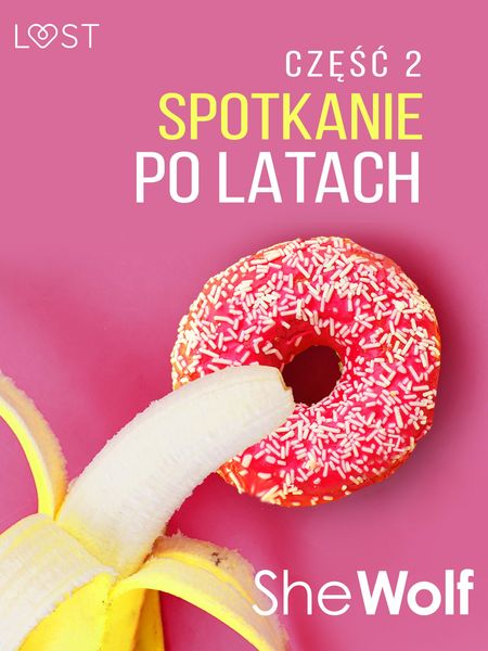 Produktbild: Spotkanie po latach 2 - opowiadanie erotyczne