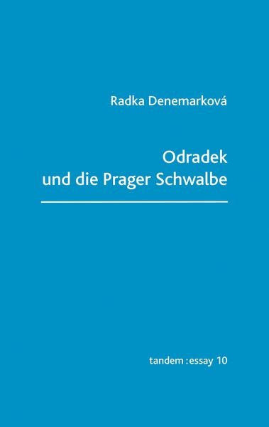 Produktbild: Odradek und die Prager Schwalbe