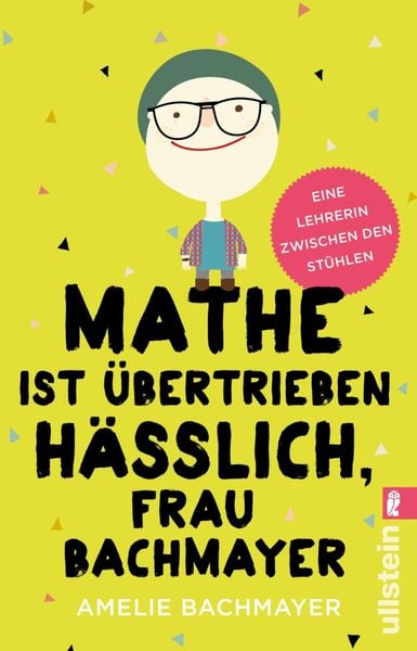 Produktbild: Mathe ist &uuml;bertrieben h&auml;sslich, Frau Bachmayer