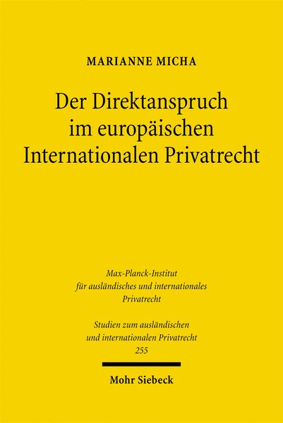 Produktbild: Der Direktanspruch im europ&auml;ischen Internationalen Privatrecht