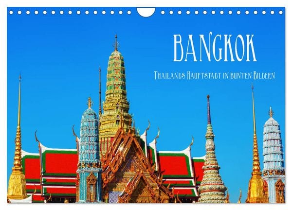 Produktbild: Bangkok - Thailands Hauptstadt in bunten Bildern (Wandkalender 2026 DIN A4 quer), CALVENDO Monatskalender