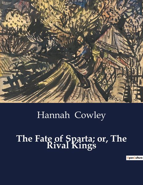 Produktbild: The Fate of Sparta; or, The Rival Kings