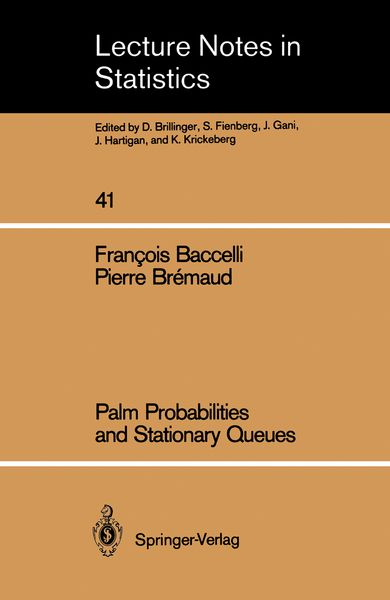 Produktbild: Palm Probabilities and Stationary Queues