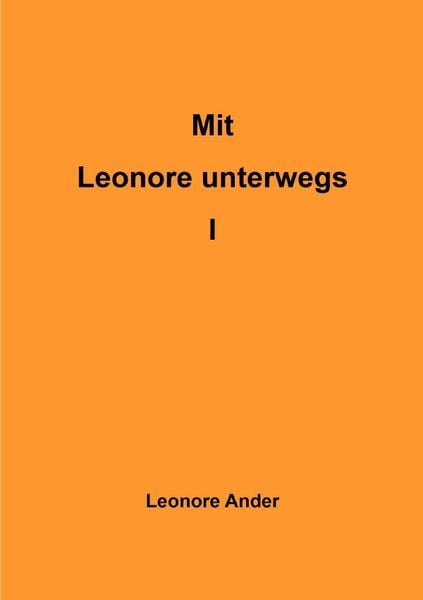 Produktbild: Mit Leonore unterwegs / Mit Leonore unterwegs I