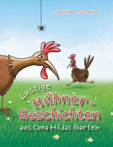 Produktbild: Lustige H&uuml;hnergeschichten aus Oma Hildas Garten