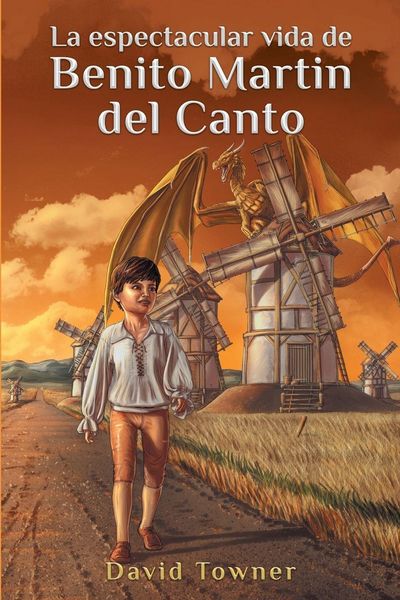 Produktbild: La espectacular vida de Benito Martin del Canto