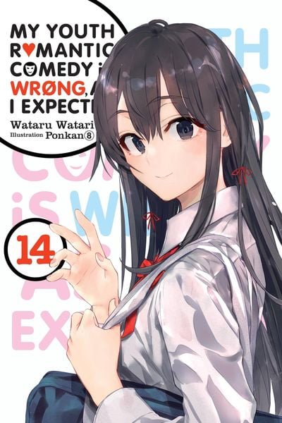 Produktbild: My Youth Romantic Comedy Is Wrong, As I Expected, Vol. 14 (light novel)