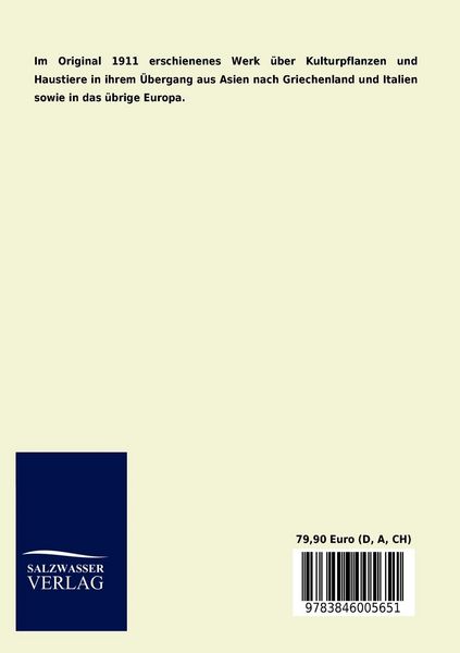 Produktbild: Kulturpflanzen und Haustiere in ihrem &Uuml;bergang aus Asien nach Griechenland und Italien sowie in das &uuml;brige Europa