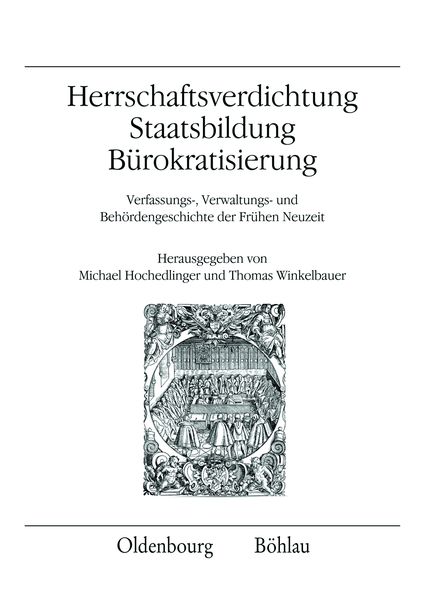 Produktbild: Herrschaftsverdichtung, Staatsbildung, B&uuml;rokratisierung