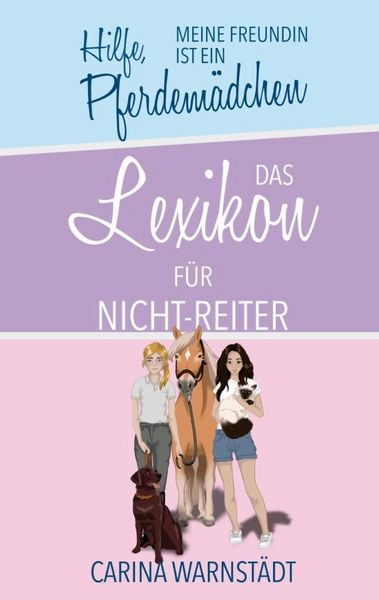 Produktbild: Hilfe, meine Freundin ist ein Pferdem&auml;dchen