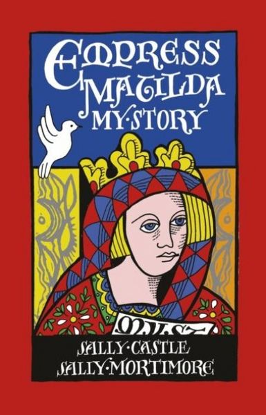 Produktbild: Empress Matilda: My Story