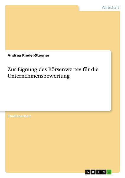 Produktbild: Zur Eignung des B&ouml;rsenwertes f&uuml;r die Unternehmensbewertung