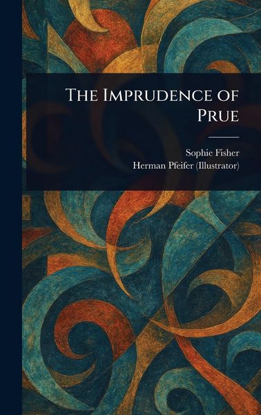 Produktbild: The Imprudence of Prue