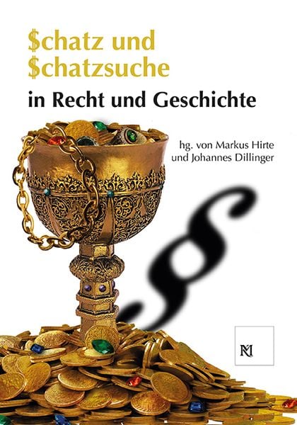 Produktbild: Schatz und Schatzsuche in Recht und Geschichte