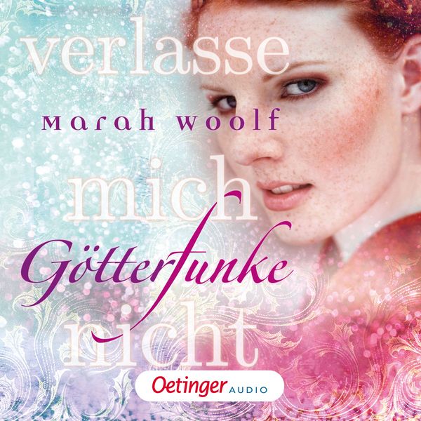 Produktbild: G&ouml;tterFunke 3. Verlasse mich nicht