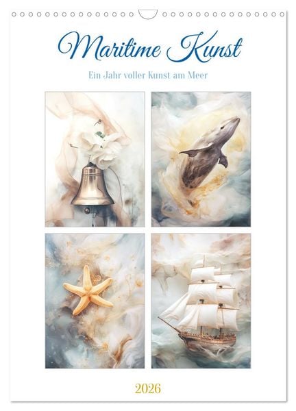 Produktbild: Maritime Kunst (Wandkalender 2026 DIN A3 hoch), CALVENDO Monatskalender