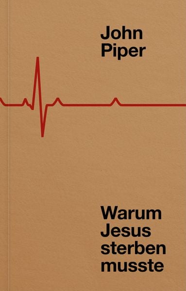 Produktbild: Warum Jesus sterben musste