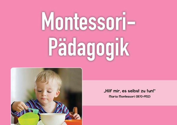 Produktbild: P&auml;dagogische Ans&auml;tze f&uuml;r die Kita von der Fr&ouml;bel-P&auml;dagogik bis zum infans-Konzept