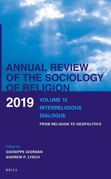 Produktbild: Annual Review of the Sociology of Religion. Volume 10 (2019)