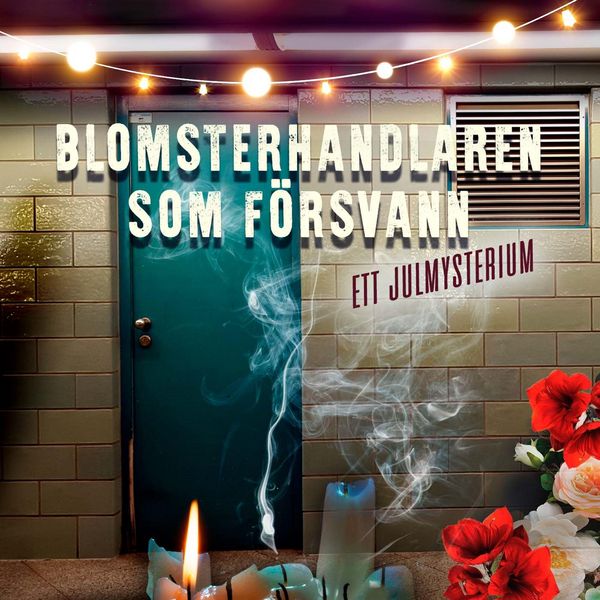 Produktbild: Blomsterhandlaren som f&ouml;rsvann