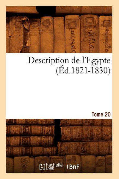Produktbild: Description de l'Egypte Tome 20 (&Eacute;d.1821-1830)