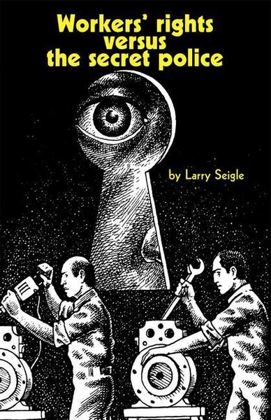 Produktbild: Workers' Rights Versus the Secret Police