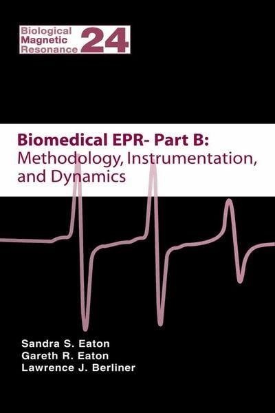 Produktbild: Biomedical EPR - Part B: Methodology, Instrumentation, and Dynamics