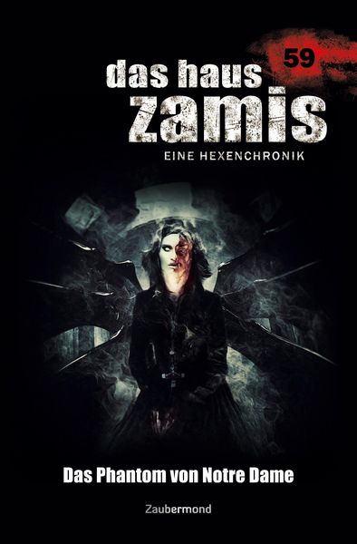 Produktbild: Borner, S: Haus Zamis 59 - Das Phantom von Notre Dame