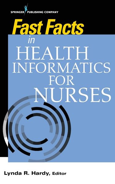 Produktbild: Fast Facts in Health Informatics for Nurses
