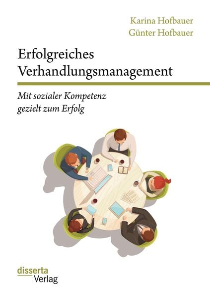 Produktbild: Erfolgreiches Verhandlungsmanagement: Mit sozialer Kompetenz gezielt zum Erfolg