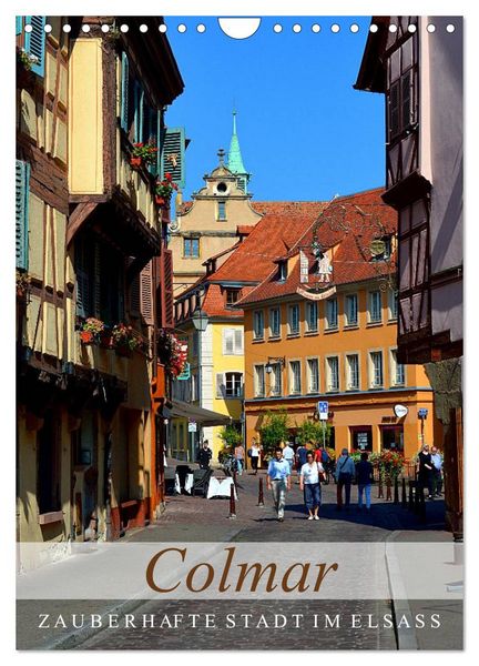 Produktbild: Colmar - Zauberhafte Stadt im Elsass (Wandkalender 2026 DIN A4 hoch), CALVENDO Monatskalender
