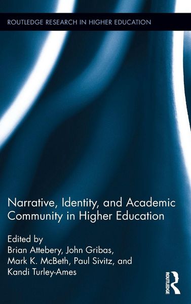 Produktbild: Narrative, Identity, and Academic Community in Higher Education