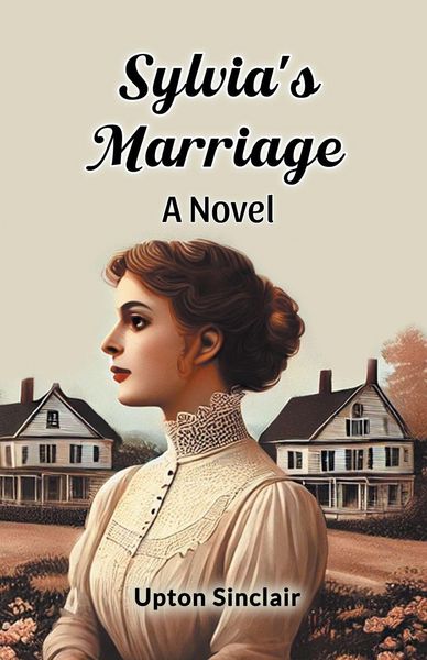 Produktbild: Sylvia's Marriage A Novel