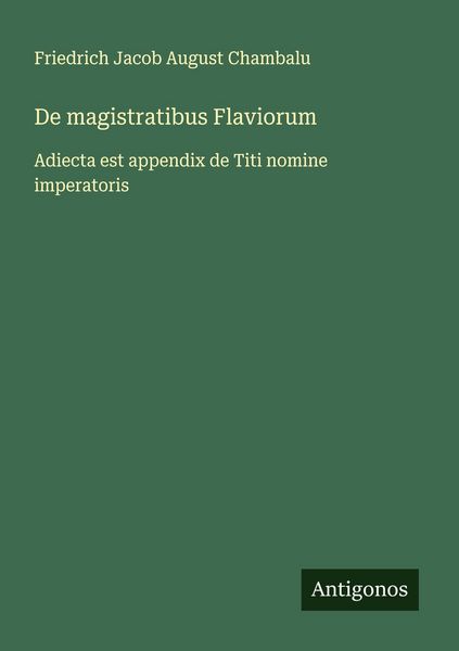 Produktbild: De magistratibus Flaviorum