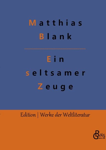 Produktbild: Ein seltsamer Zeuge