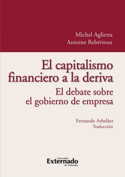 Produktbild: El capitalismo financiero a la deriva. el debate sobre el gobierno de empresa
