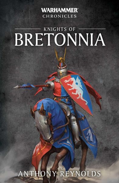 Reynolds, A: Knights of Bretonnia