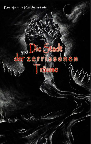 Produktbild: Die Stadt der zerrissenen Tr&auml;ume