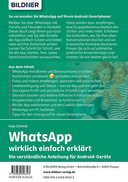 Produktbild: WhatsApp wirklich einfach erkl&auml;rt - Die verst&auml;ndliche Anleitung f&uuml;r Android-Ger&auml;te wie Samsung, Xiaomi, Poco, Oppo, OnePlus etc.