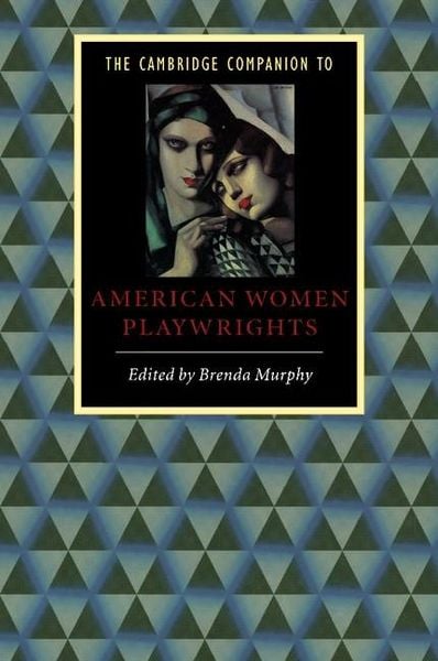 Produktbild: Cambridge Companion to American Women Playwrights
