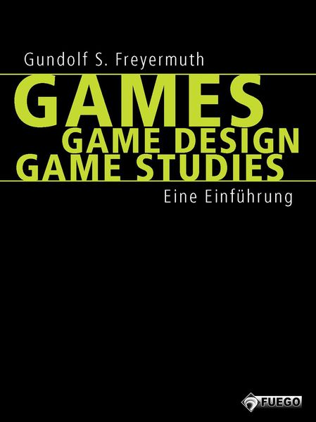 Produktbild: Games | Game Design | Game Studies