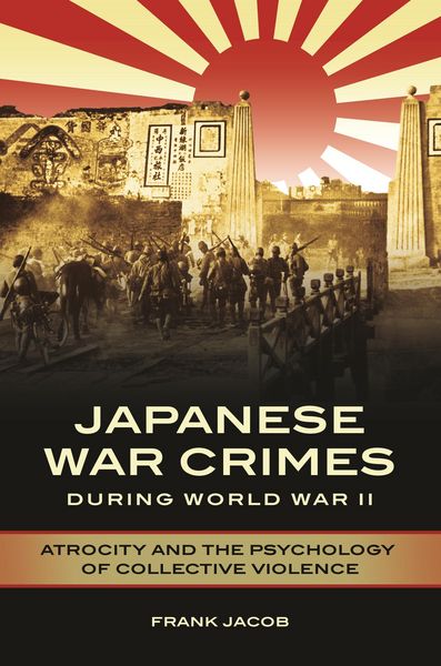 Produktbild: Japanese War Crimes during World War II